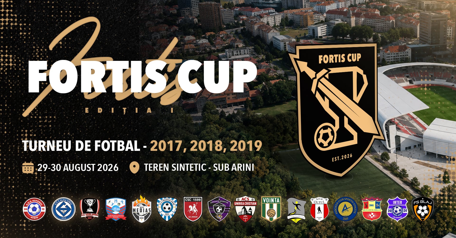 Interes uriaș pentru FORTIS CUP! Toate locurile s-au ocupat cu aproape o lună înainte de start